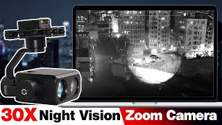 YANGDA 30X Night Vision Drone Zoom Camera [upl. by Notxarb267]