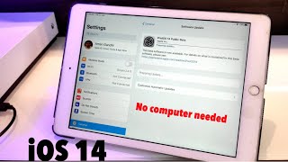 Install iOS 14  iPadOS 14 Right now  No computer needed  works on both iPhone amp iPad [upl. by Pritchett]