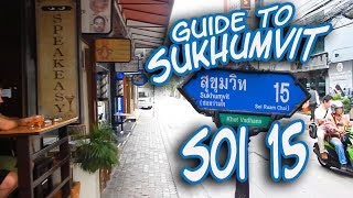 Sukhumvit Soi 15 guide  Streets of Bangkok [upl. by Teufert]