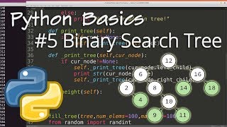 Python Data Structures 5 Binary Search Tree BST [upl. by Yaffit]