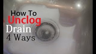 How To Unclog Drain 4 Ways [upl. by Lacagnia]