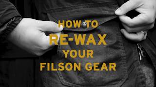 How To Rewax Your Filson Gear [upl. by Alakim]