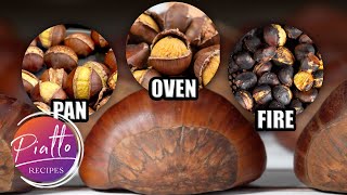 How to ROAST CHESTNUTS at Home in an Oven in a Pan and on an Open Fire [upl. by Ajiak]