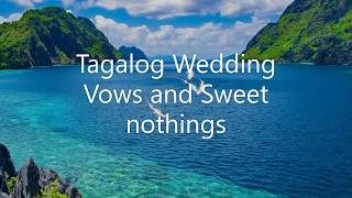 Tagalog Wedding Vows and Sweet Thoughts  Text Messages [upl. by Dovev421]