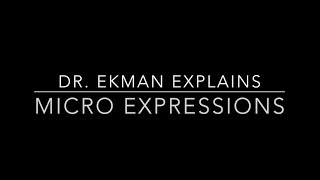 Dr Ekman Explains Micro Expressions [upl. by Bethesde708]