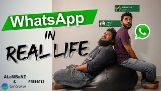 Whatsapp in Real Life  Comedy  ALaMBaNZ [upl. by Ramunni923]