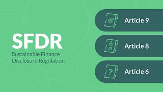 The Sustainable Finance Disclosure Regulation SFDR [upl. by Margarete608]