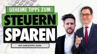 Legal Steuern SPAREN  STEUERTIPPS von Prof Dr Christoph Juhn [upl. by Ynaffets946]