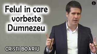 Cristi Boariu  Felul in care vorbeste Dumnezeu  PREDICA [upl. by Oeniri570]