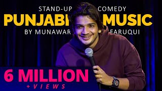 Punjabi Music amp Extra Marital Affair  Standup Comedy  Munawar Faruqui [upl. by Tien]