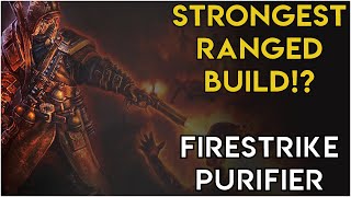 Fire Strike Purifier  Strongest Ranged Auto Attack Build Ever  Grim Dawn Patch 1172 [upl. by Beall385]