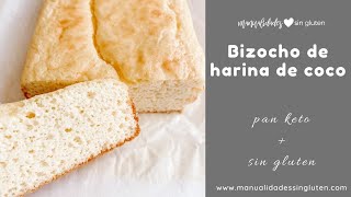 BIZCOCHO KETO DE HARINA DE COCO 🥥  sin gluten  sin azúcar  pan keto de coco [upl. by Patman175]