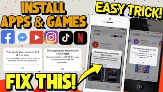 How to Install Apps amp Games on Old iPhone amp iPad Fix quotThis Application requires iOS 12quot [upl. by Eneliak]