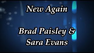 New Again  Brad Paisley amp Sara Evans Lyrics [upl. by Nehemiah]