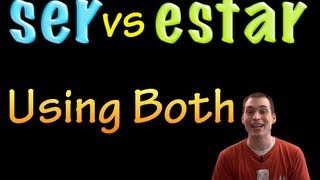 Ser vs Estar  Using Both with a change in Meaning intermediate [upl. by Sibley624]