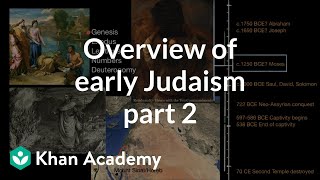 Overview of early Judaism part 2  World History  Khan Academy [upl. by Abihsat861]