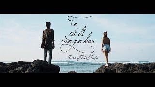 Đen  Ta Cứ Đi Cùng Nhau ft Linh Cáo Prod by i Tễu MV [upl. by Airotnes]