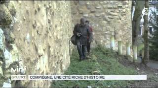 SUIVEZ LE GUIDE  Compiègne une cité riche dhistoire [upl. by Dusza]