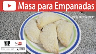 CÓMO HACER MASA PARA EMPANADAS  Vicky Receta Fácil [upl. by Barb]