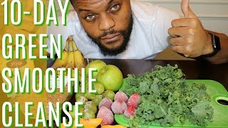 I LOST 18 POUNDS IN 10 DAYS  10 DAY GREEN SMOOTHIE CLEANSE  MY DAILY EXPERIENCE  NoEasyWayTV [upl. by Jeromy]