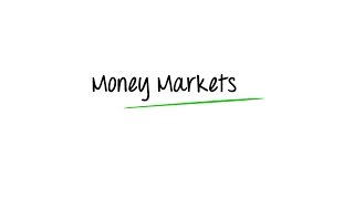 What are Money Markets [upl. by Stephenson872]