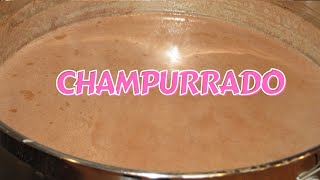 COMO HACER UN RICO CHAMPURRADO MEXICANOPERFECT MEXICAN CHAMPURRADO [upl. by Annawat]