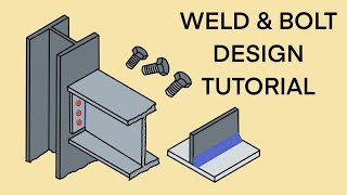 Steel Connection Design  Part 2  Bolts and Welds [upl. by Yrehc224]