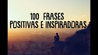 100 FRASES POSITIVAS E INSPIRADORAS PARA SUBIR EL ÁNIMO  FRASES DE SUPERACIÓN  ❤ EASY ZEN [upl. by Anirat543]