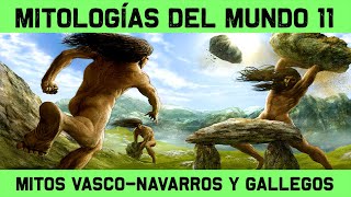 MITOLOGÍA VASCA  GALLEGA  ASTURIANA  CÁNTABRA 🔮 Mitologías de España 🔮 MITOS Y LEYENDAS 11 [upl. by Ramonda14]