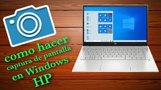 como hacer captura de pantalla en laptop hp WINDOWS 10  MUY FÁCIL 2021 [upl. by Anadroj535]