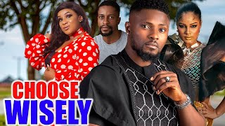 Choose Wisely FULL MOVIE Uju Okoli amp Maurice Sam Latest Nig Movie 2024 [upl. by Eilsehc]