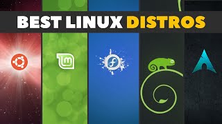 Best Linux Distros  Tips For Choosing The Right Linux Desktop For You [upl. by Imailiv]