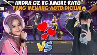 ANDRA ST VS AMURE RATU🥰 YANG MENANG DAPET SUN GUYS AUTO SEMANGAT😂 [upl. by Brownson]