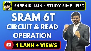 SRAM 6T  circuit explanation and read operation [upl. by Fons]