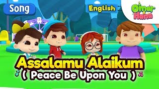 Islamic Cartoons For Kids  Assalamu Alaikum  Omar amp Hana [upl. by Ipoillak]