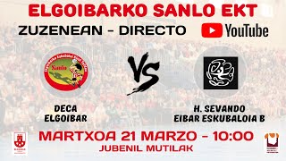 Deca Elgoibar  H Servando Eibar Eskubaloia [upl. by Siddon151]