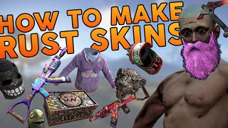 HOW TO MAKE RUST SKINS 2021 [upl. by Ynos]