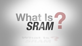 What is SRAM [upl. by Arada]