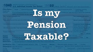 Is My Pension Taxable [upl. by Selden]