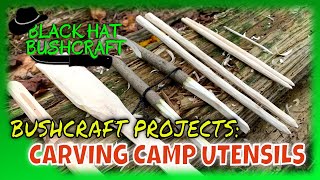 5 Basic Bushcraft Projects Creating Camp Cooking Implements [upl. by Steere405]