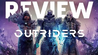 Outriders Review [upl. by Orual]