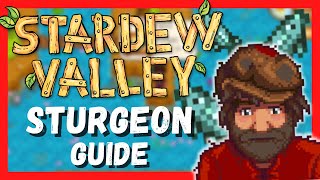 Stardew Sturgeon Guide  How to catch the Sturgeon in Stardew Valley Fishing Guide [upl. by Icyac]