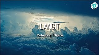 Langit Malayang Pilipino Lyrics [upl. by Cosette492]