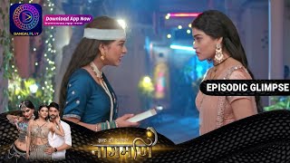 Ishq Ki Dastaan Naagmani  EP173 Part 1  Episodic Glimpse  Dangal TV [upl. by Eirelam]