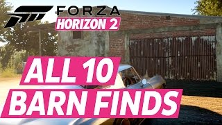 Forza Horizon 2 All Barn Finds Car Locations [upl. by Page]