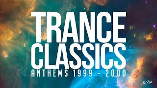 Trance Classics Mix Anthems 19992000 [upl. by Asilegna]