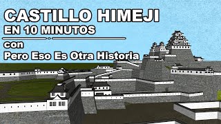 Castillo HIMEJI  en 10 Minutos Ft ANDONI GARRIDO [upl. by Akselaw]