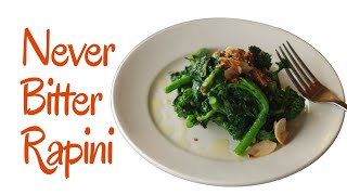 How To Cook Rapini in Garlic and Chiles  No More Bitter Broccoli Rabe [upl. by Sidoney]