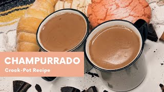 Champurrado  Easy CrockPot Recipe  Make the perfect champurrado [upl. by Gertruda]