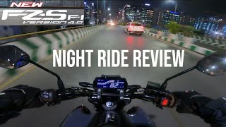 Yamaha FZS V40 DLX Night Ride Review [upl. by Siegel]